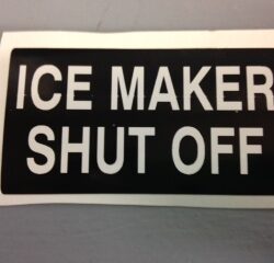 ICE MAKER SHUT OFF Label